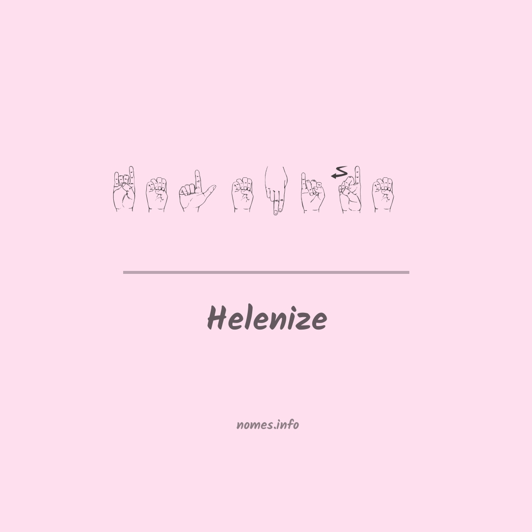 Helenize em Libras