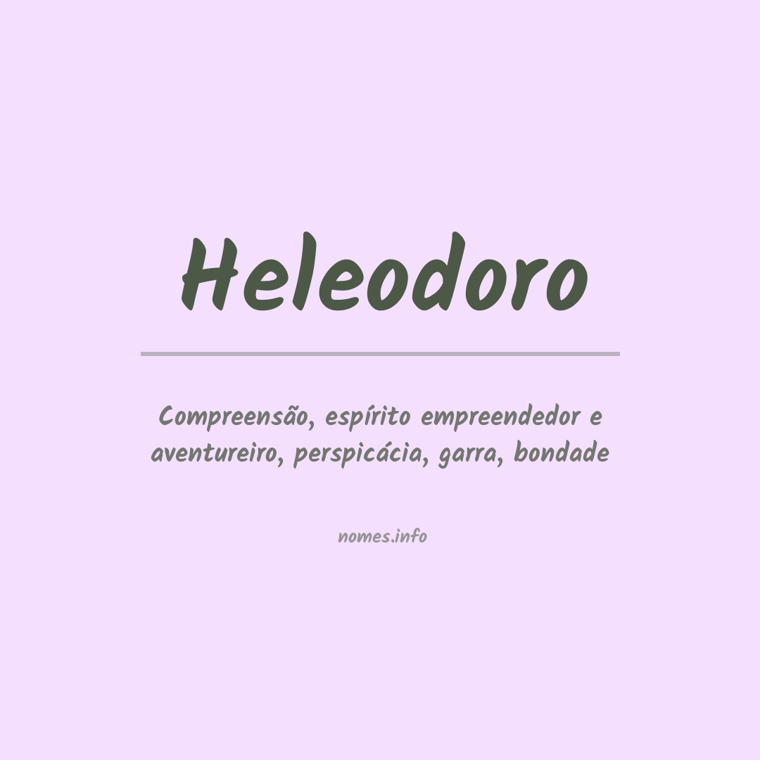 Significado do nome Heleodoro