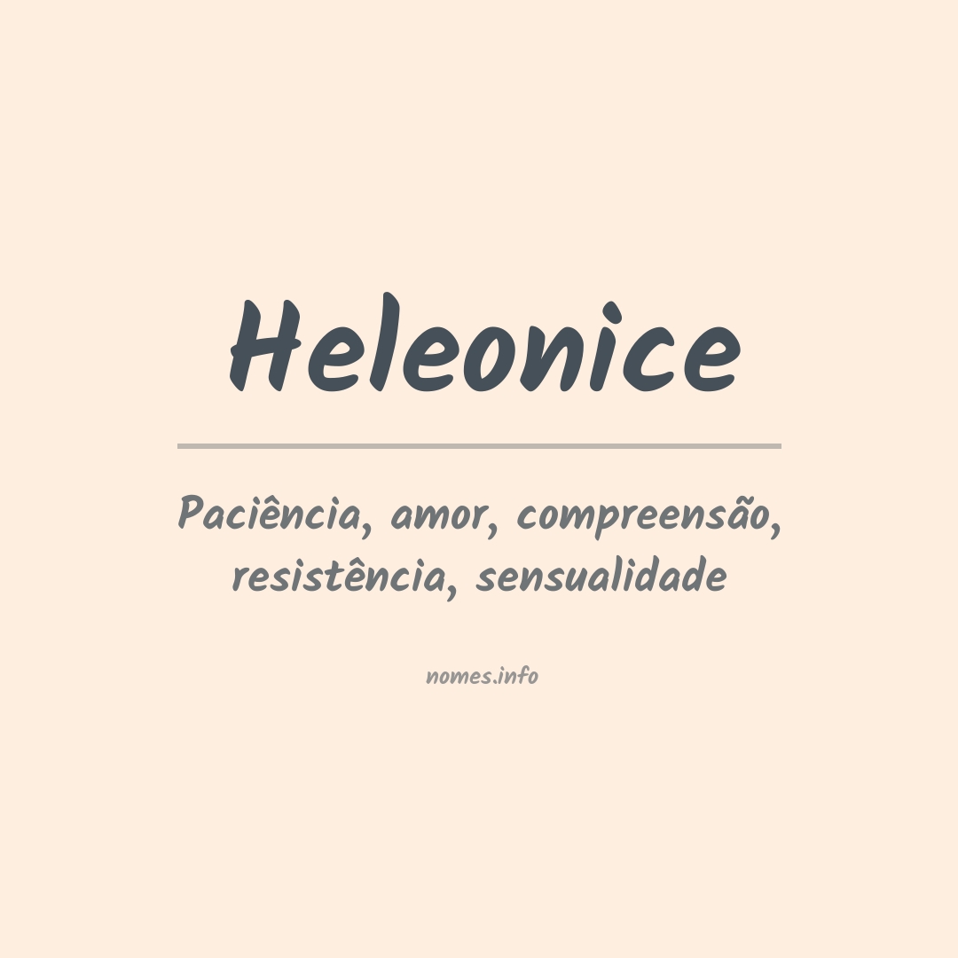 Significado do nome Heleonice