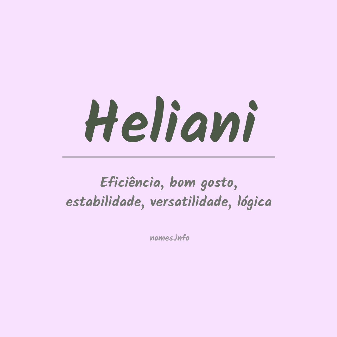 Significado do nome Heliani