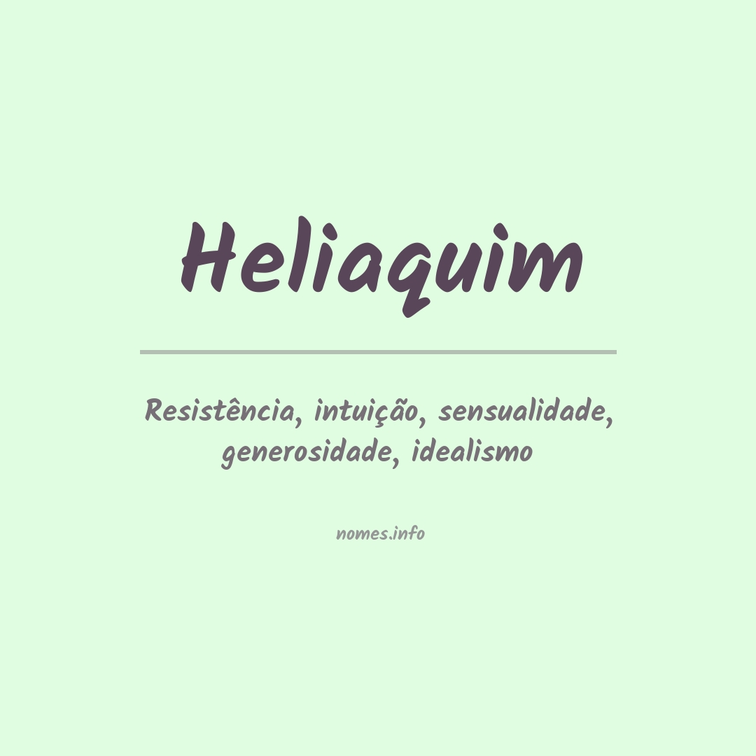 Significado do nome Heliaquim