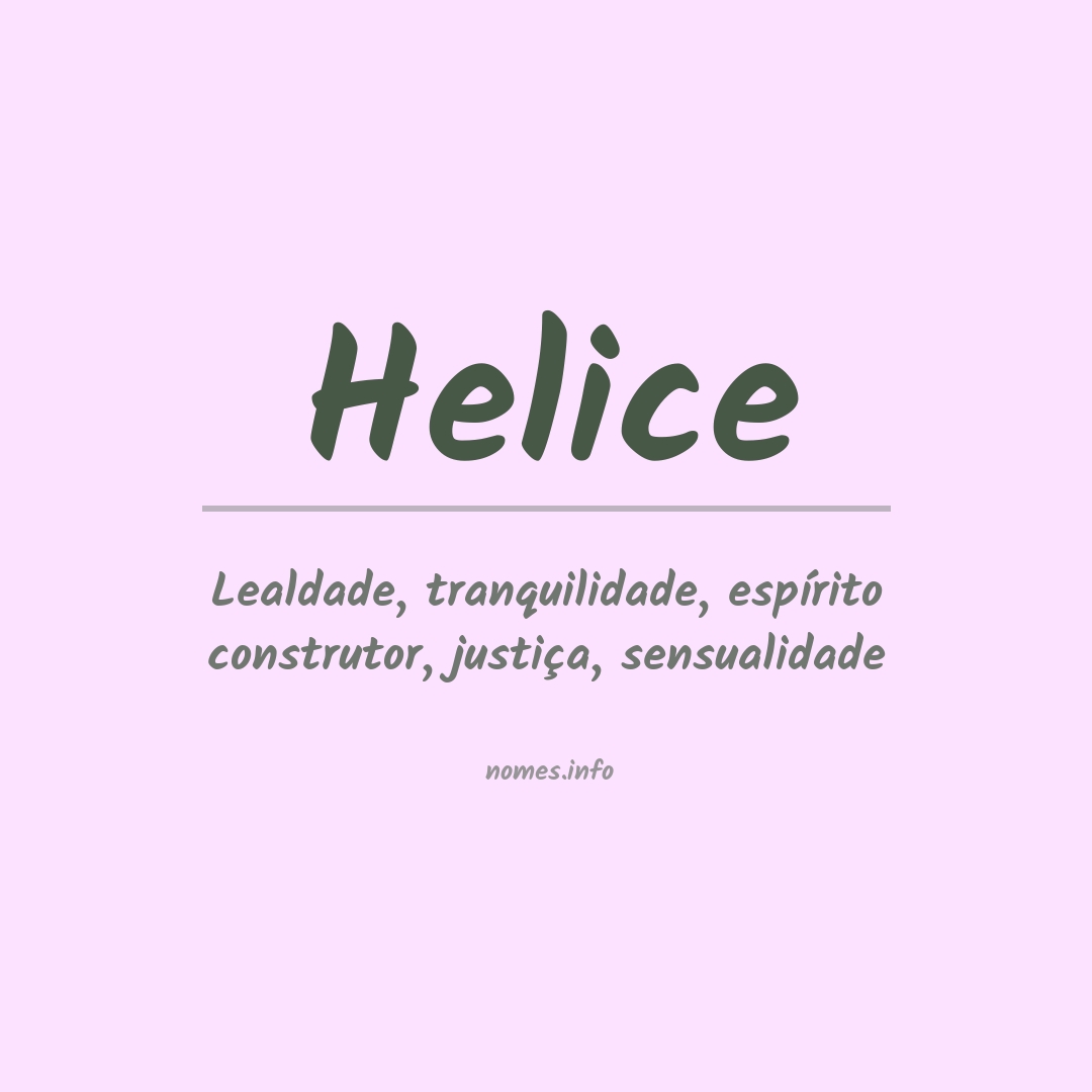 Significado do nome Helice