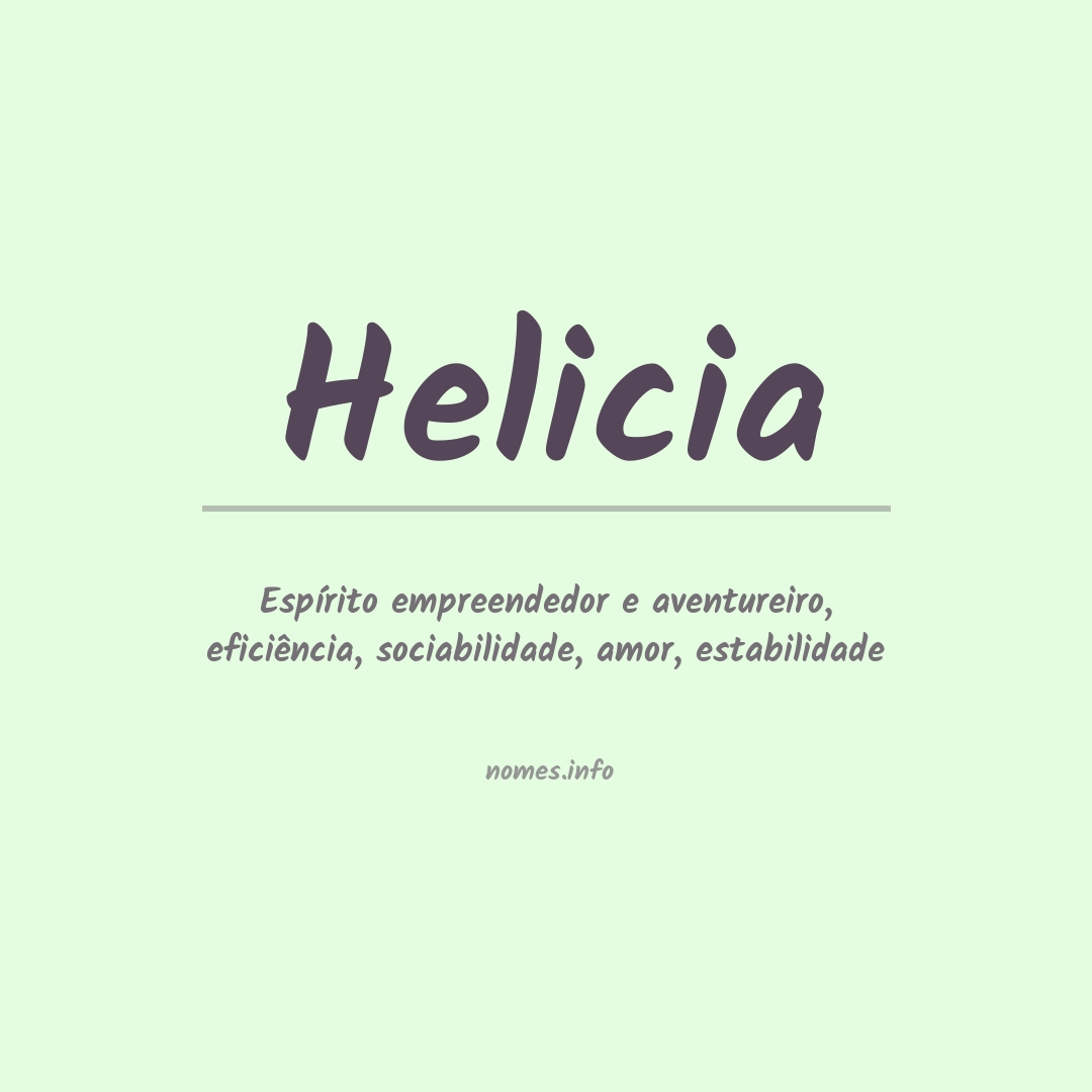 Significado do nome Helicia