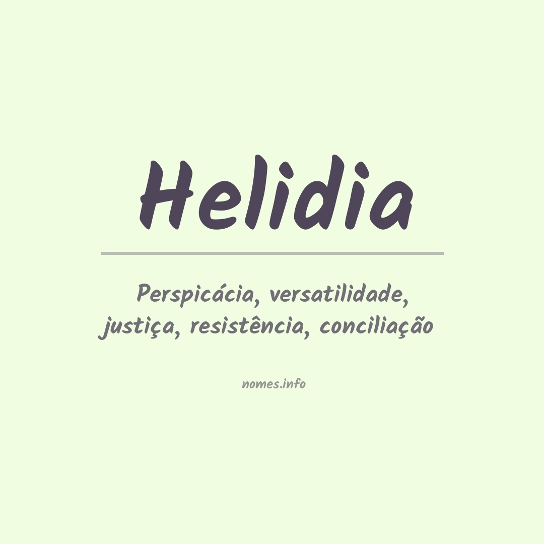 Significado do nome Helidia