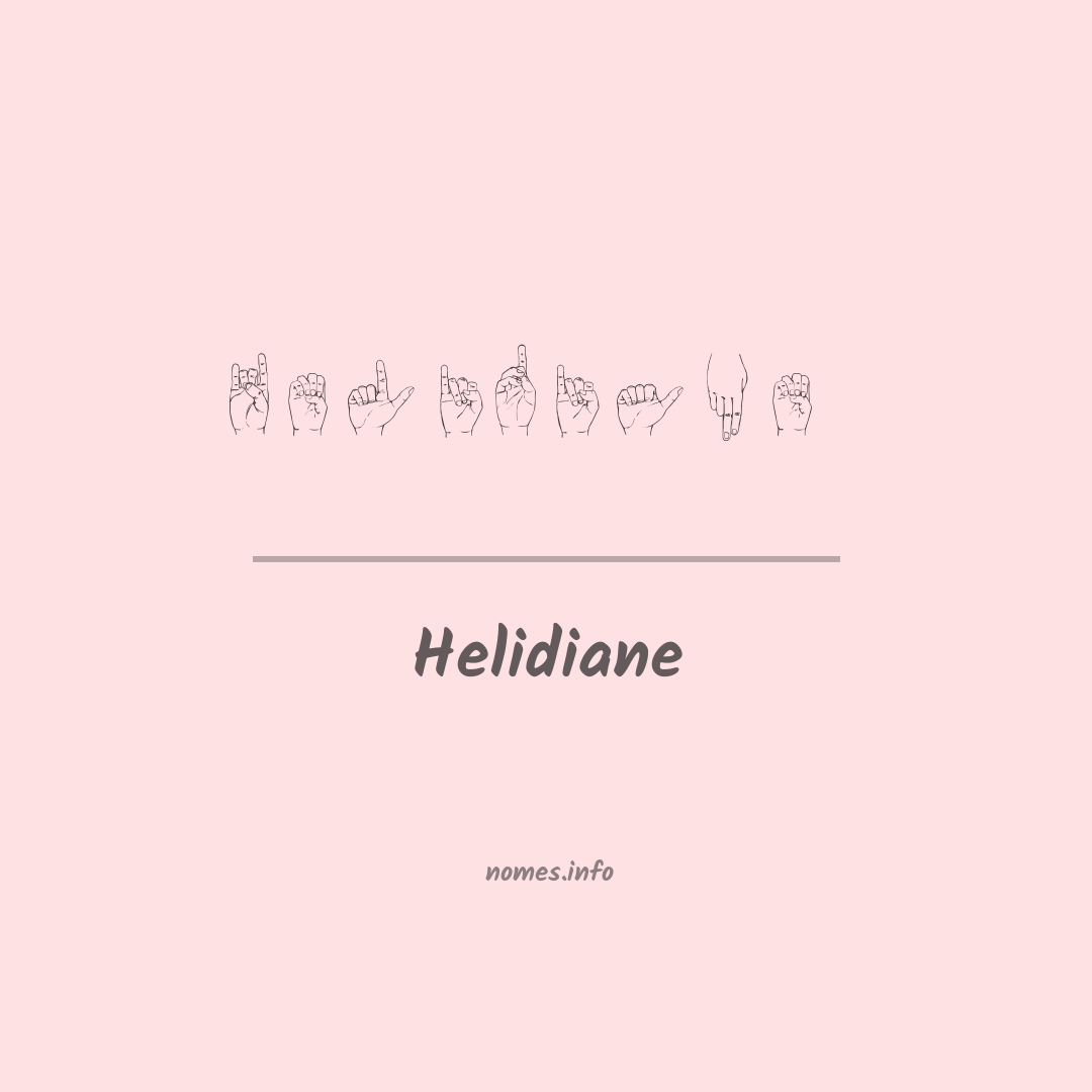 Helidiane em Libras