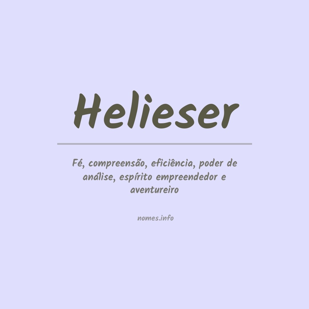 Significado do nome Helieser