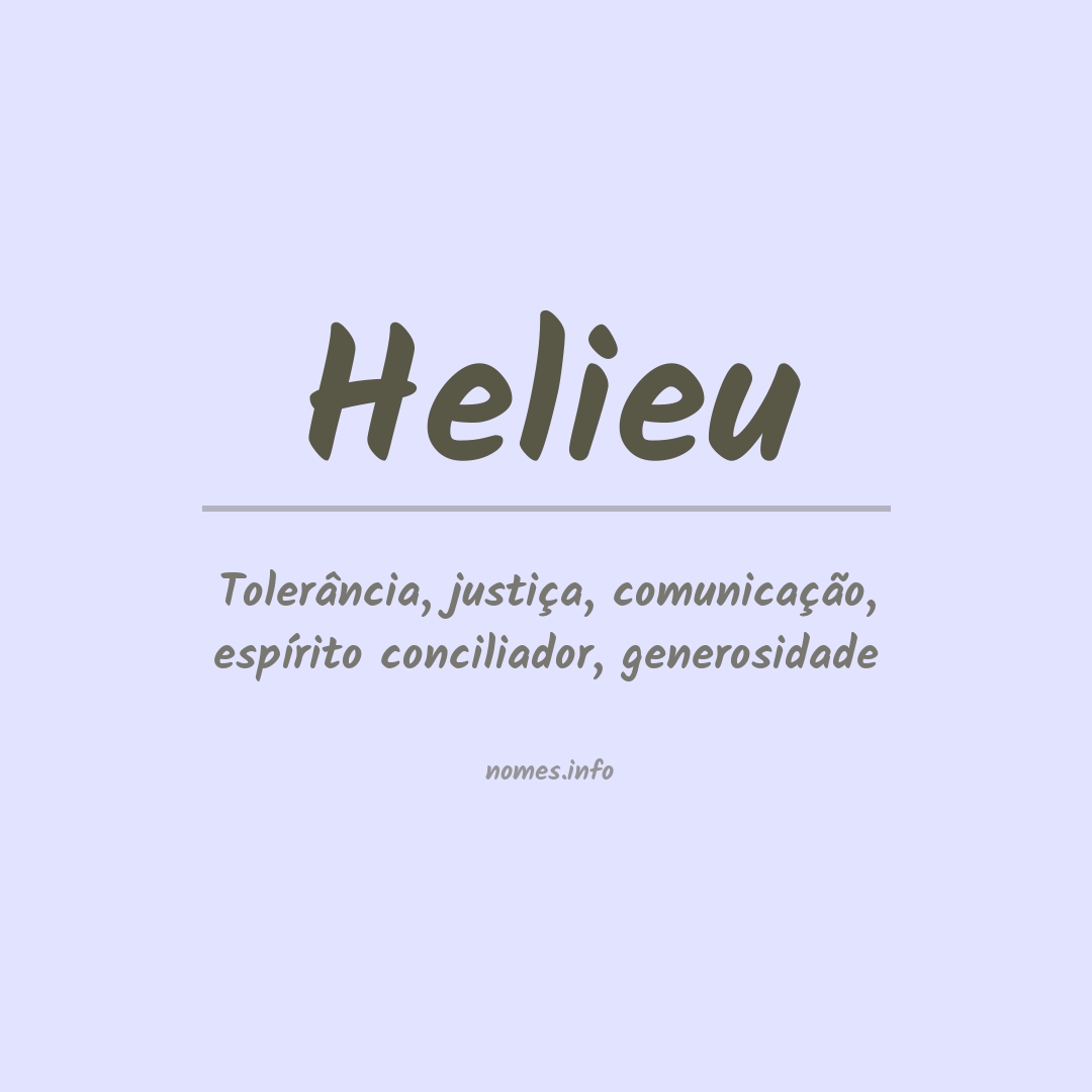 Significado do nome Helieu Significado do nome Helieu