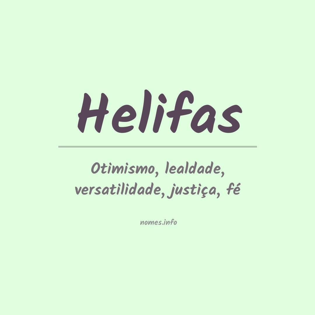 Significado do nome Helifas