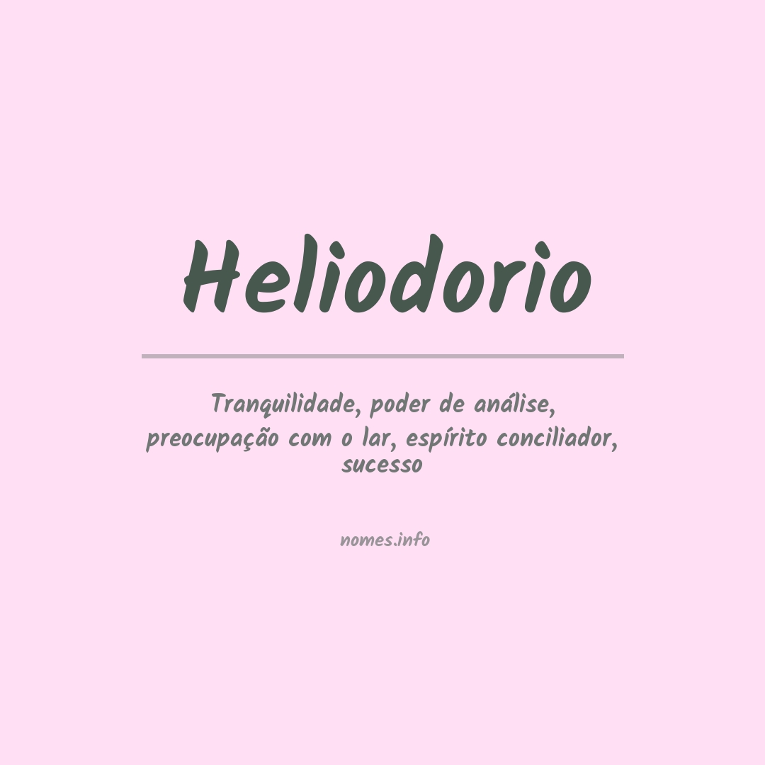 Significado do nome Heliodorio