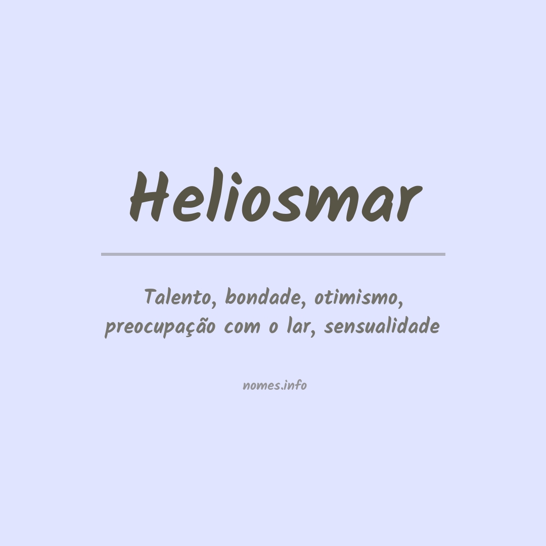 Significado do nome Heliosmar