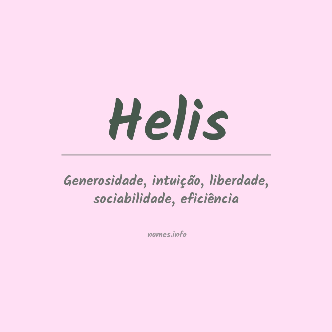 Significado do nome Helis
