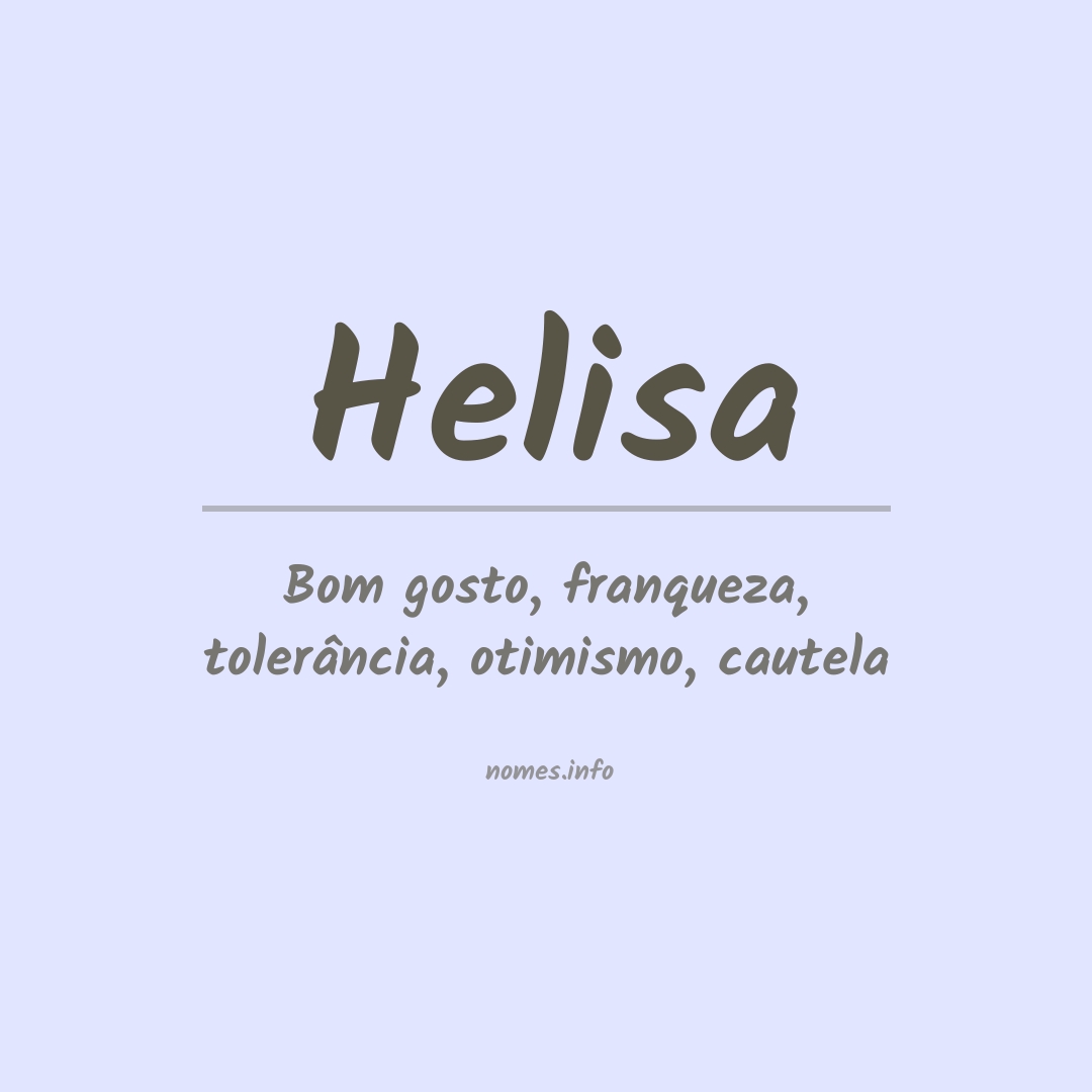 Significado do nome Helisa