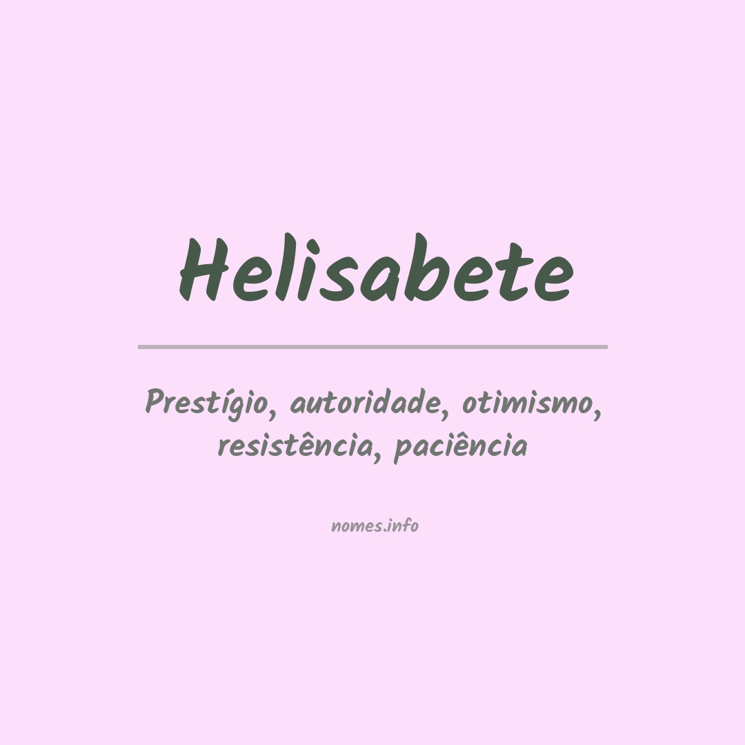 Significado do nome Helisabete