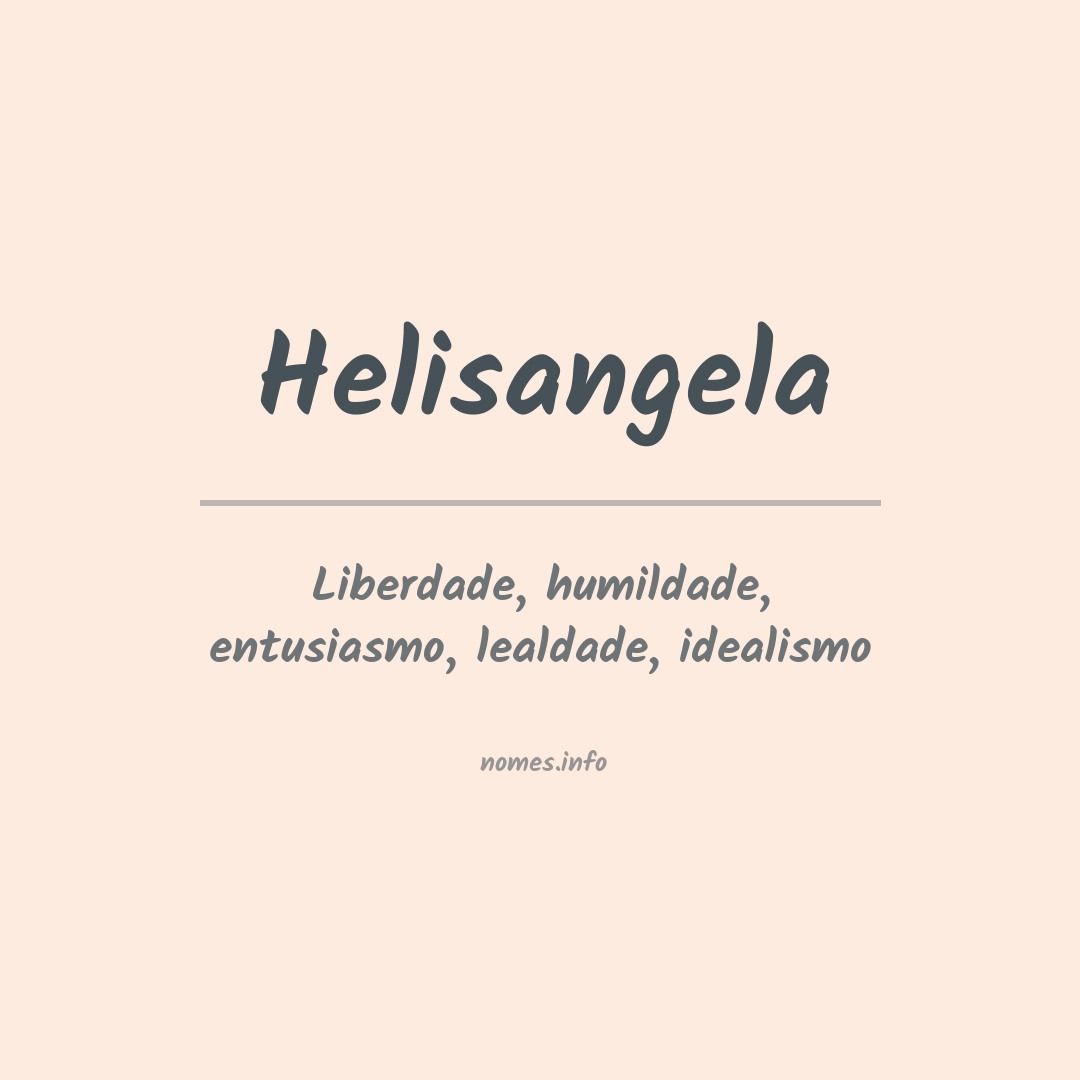 Significado do nome Helisangela