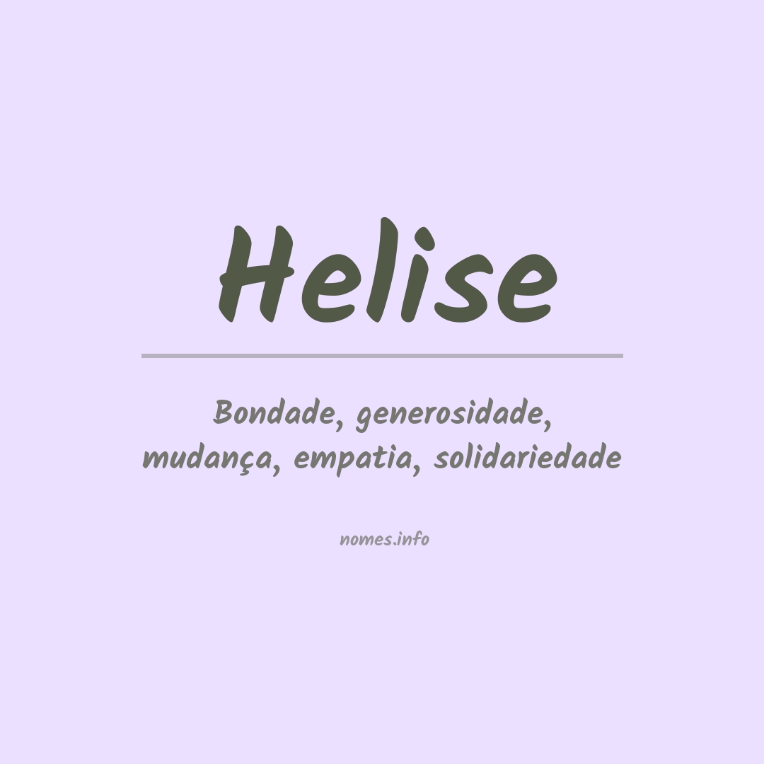 Significado do nome Helise