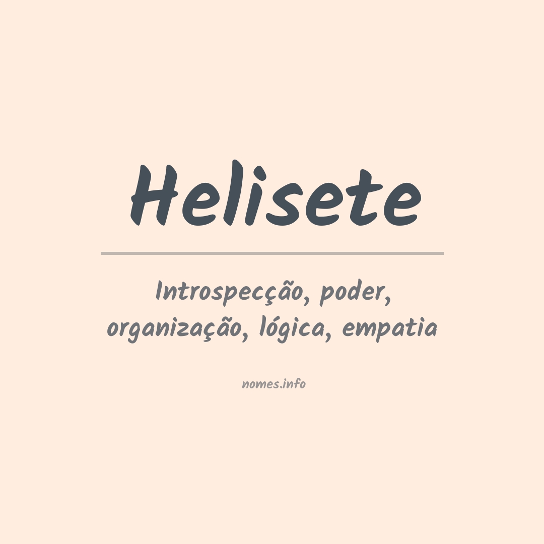 Significado do nome Helisete