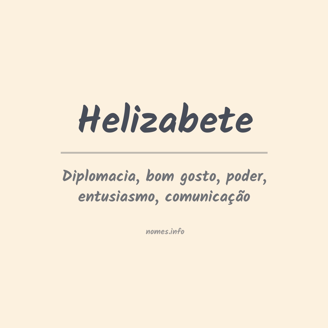 Significado do nome Helizabete