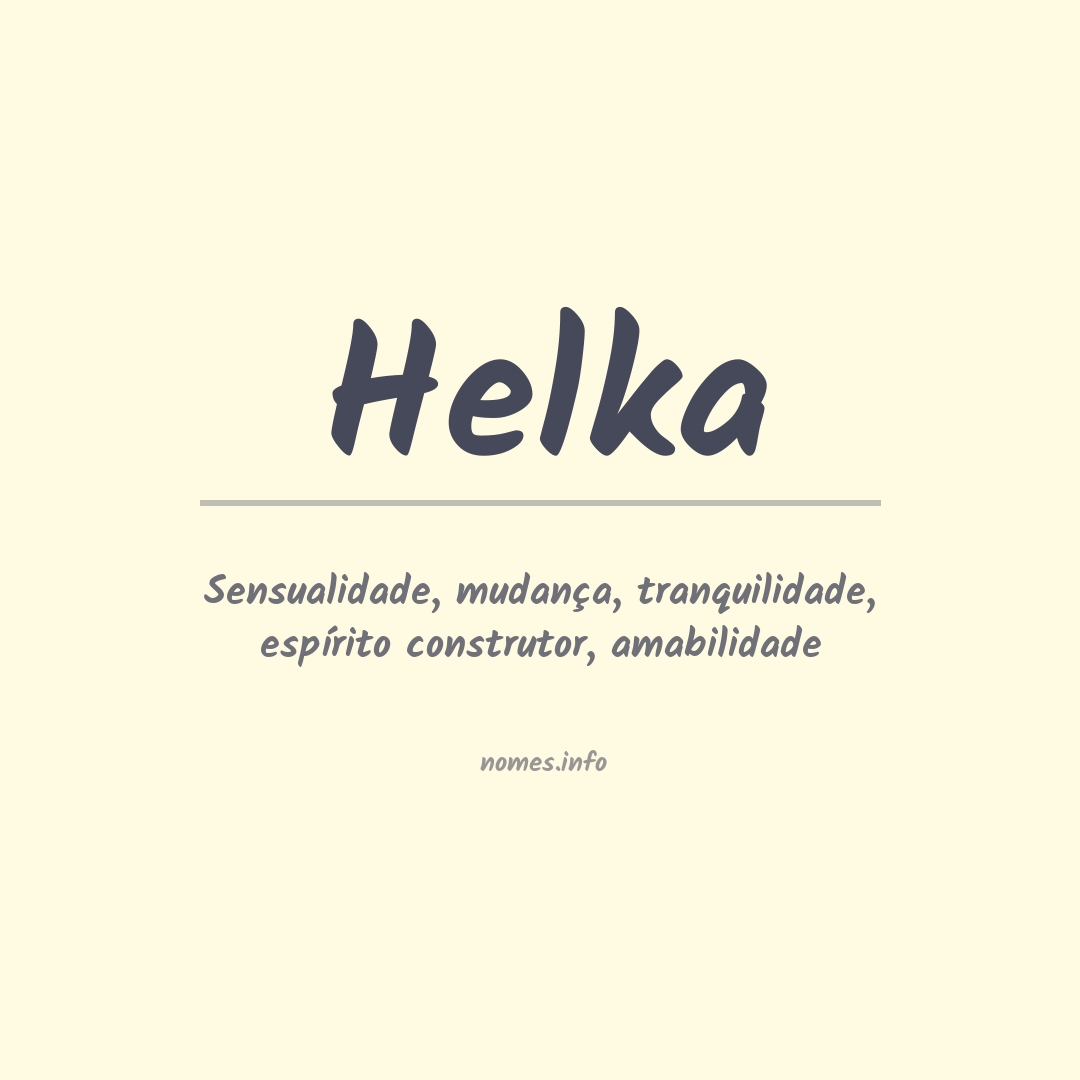 Significado do nome Helka