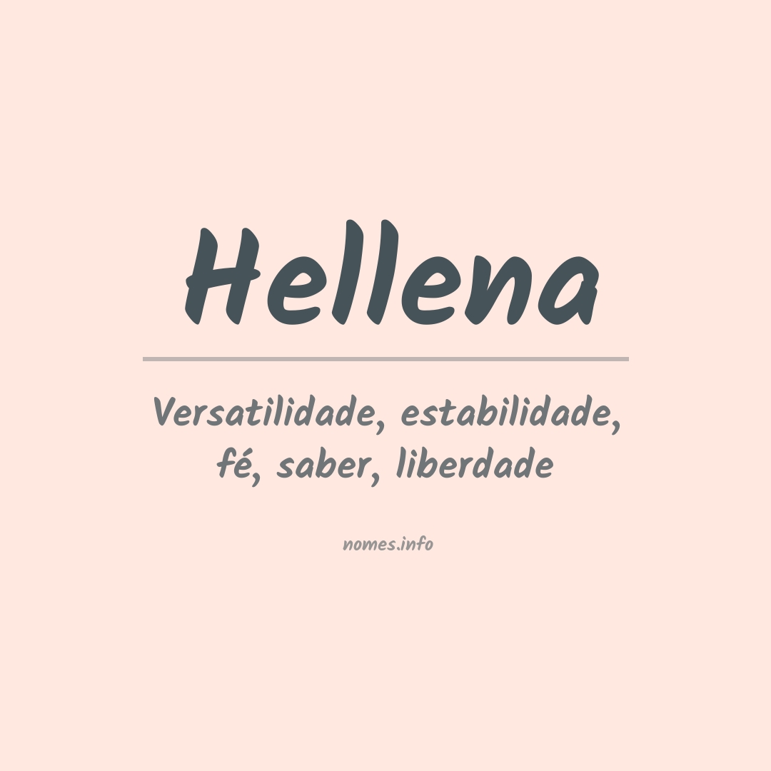 Significado do nome Hellena