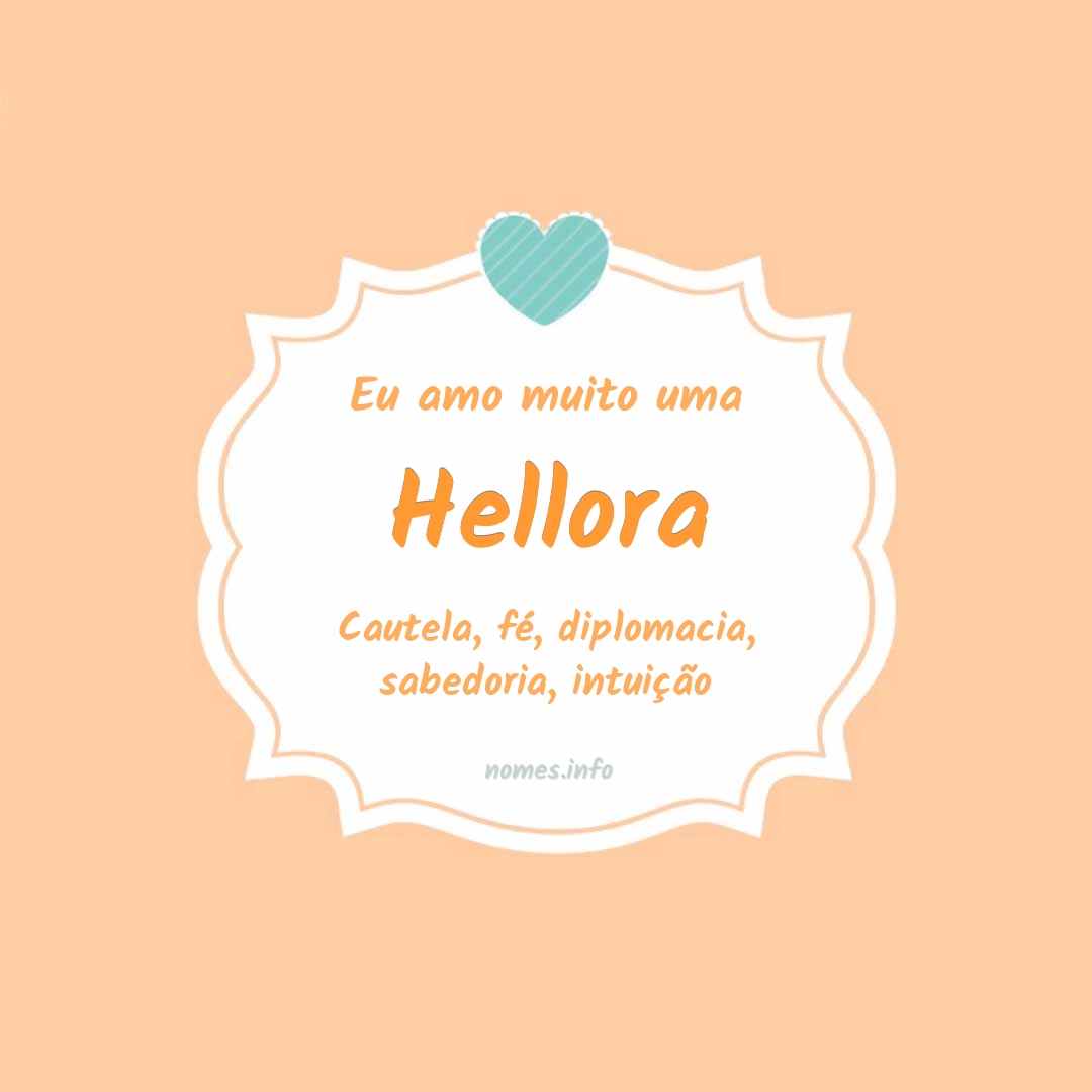 Eu amo muito Hellora