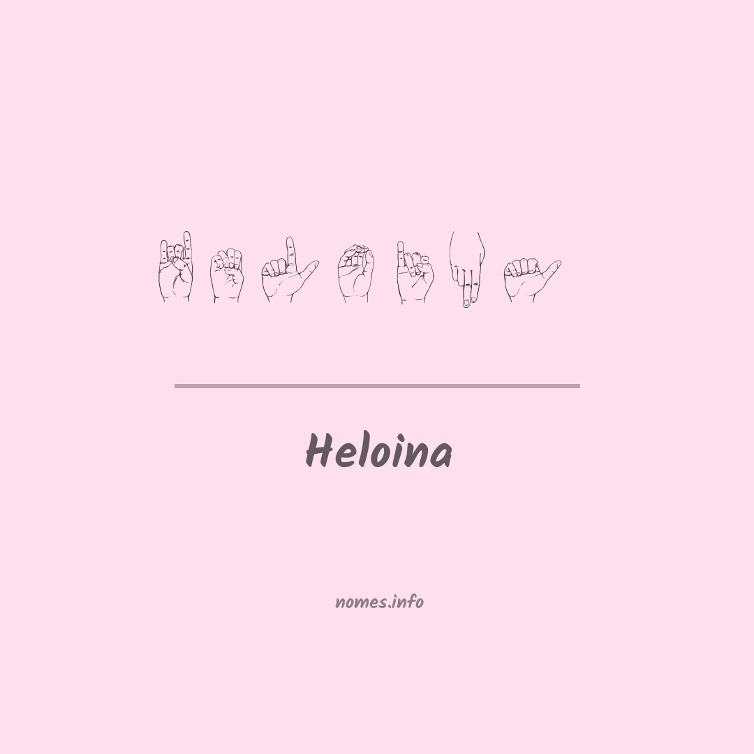 Heloina em Libras Heloina em Libras