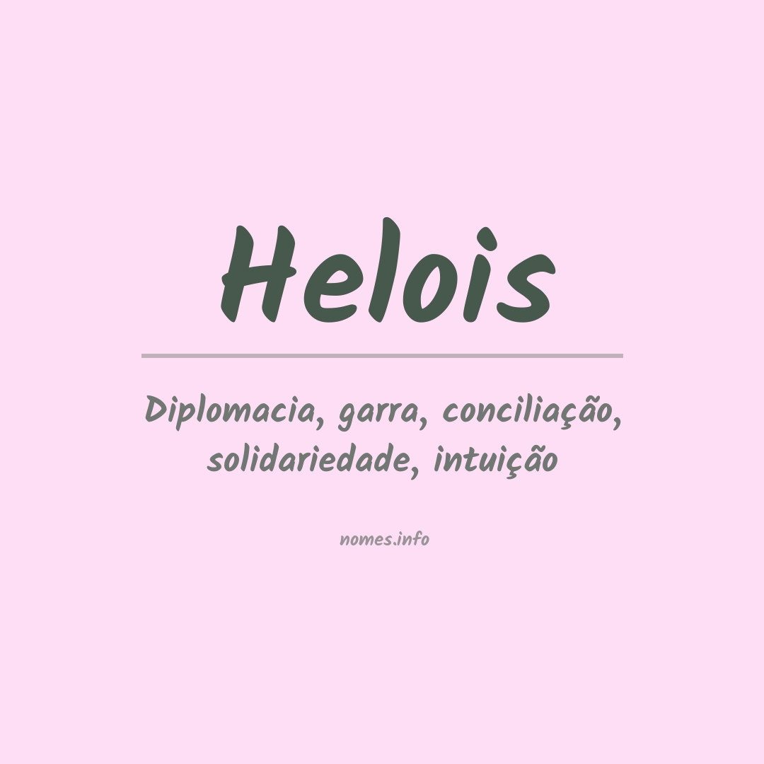 Significado do nome Helois