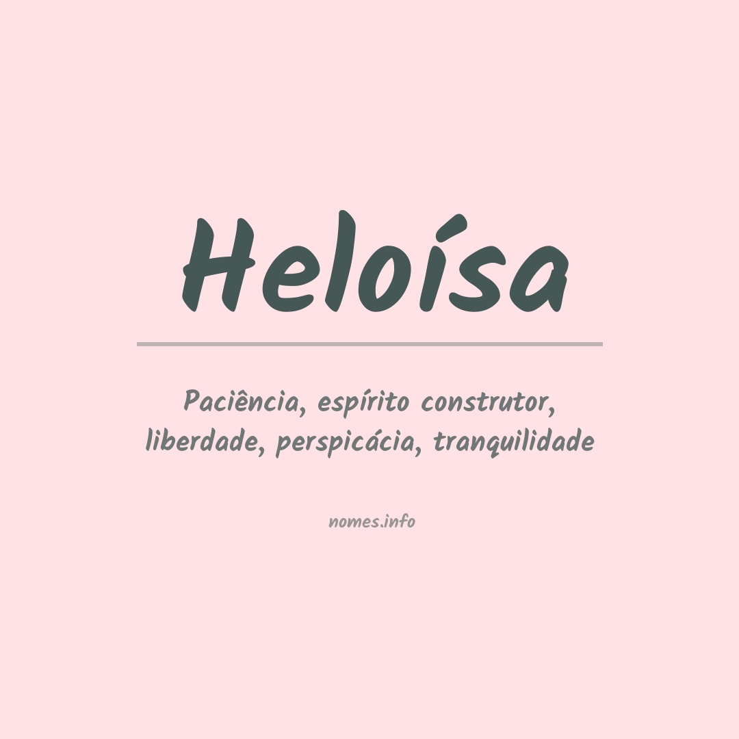 Significado do nome Heloísa