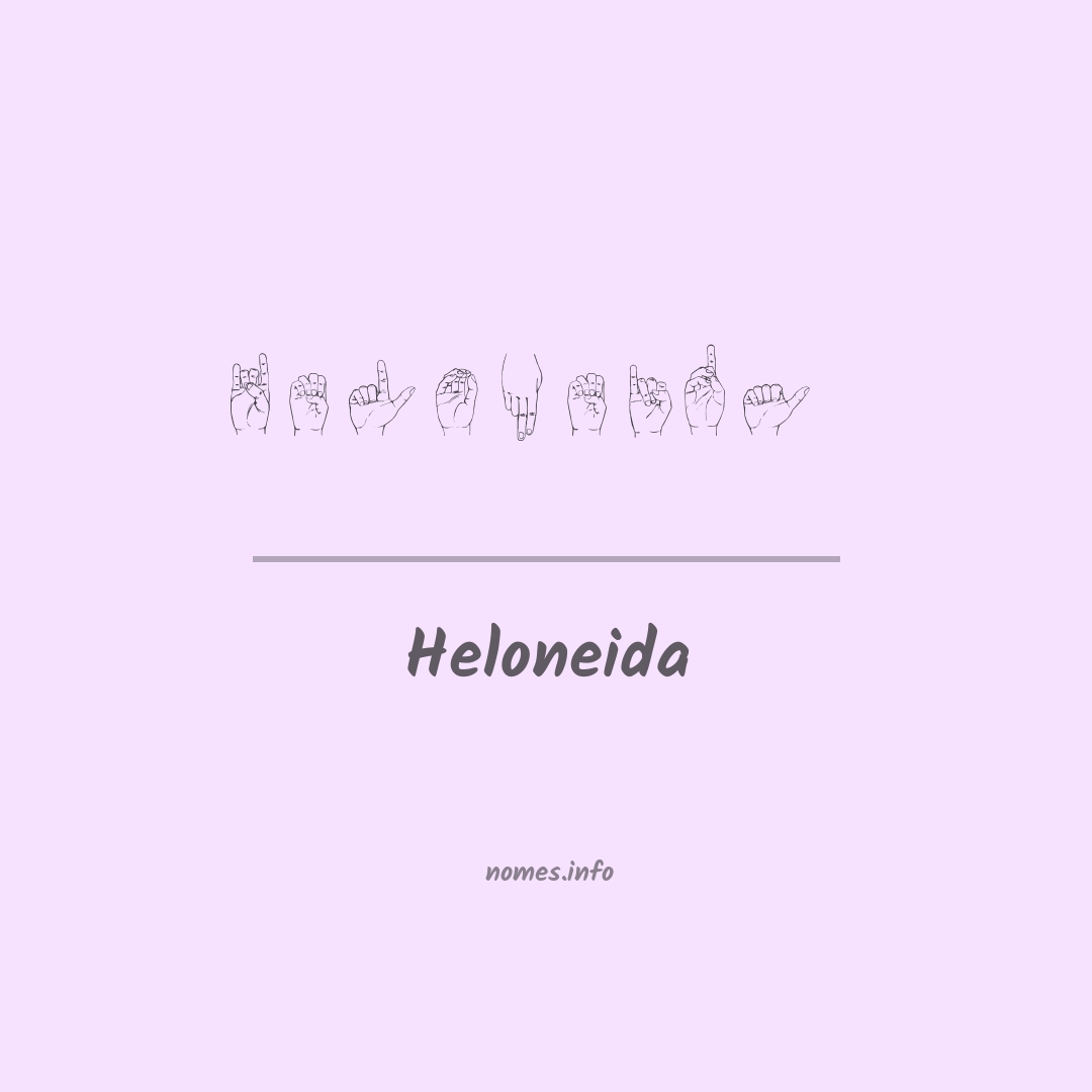 Heloneida em Libras