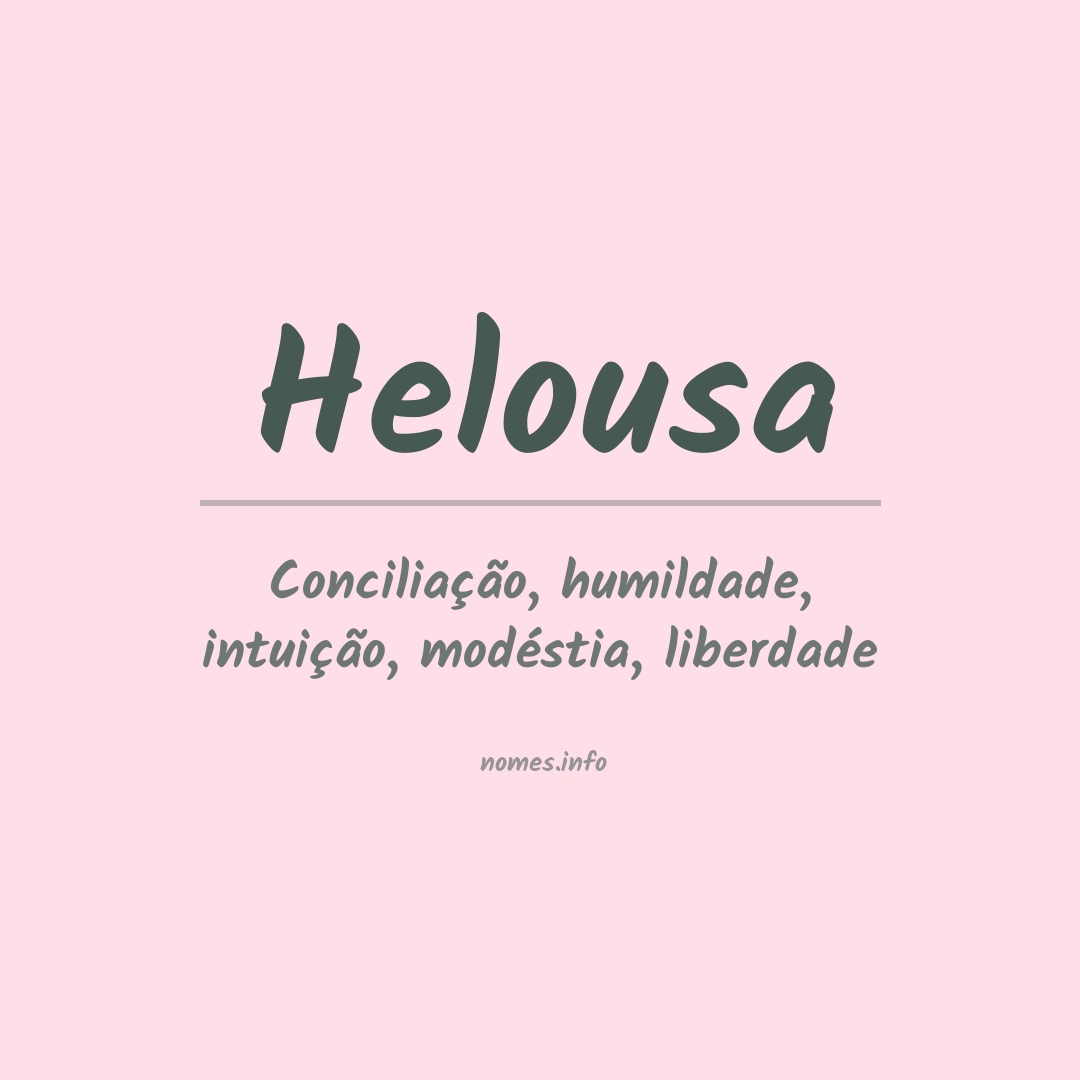 Significado do nome Helousa