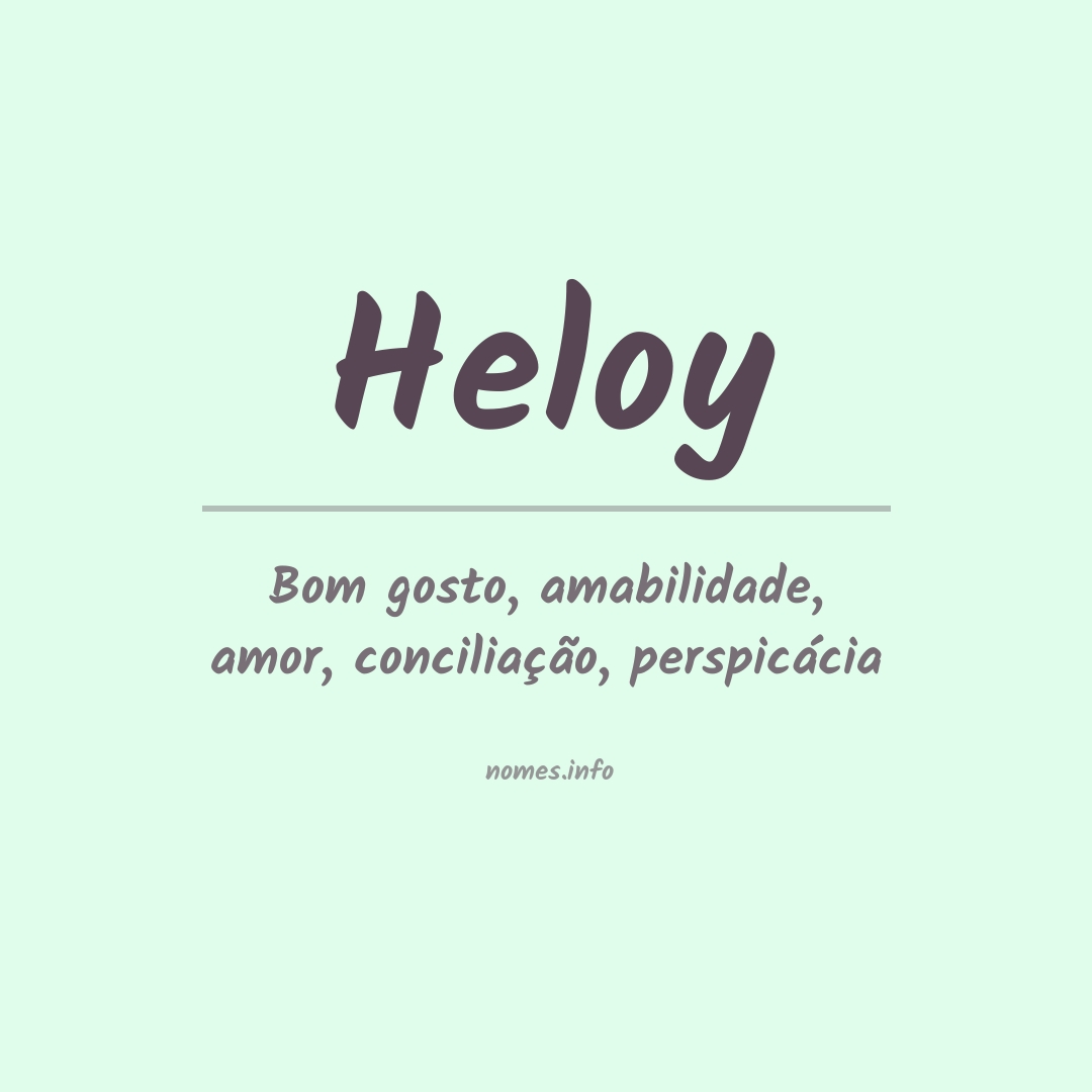 Significado do nome Heloy