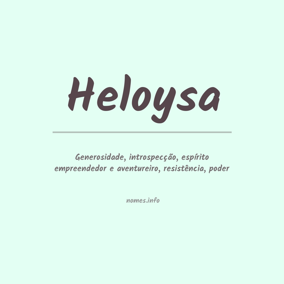 Significado do nome Heloysa