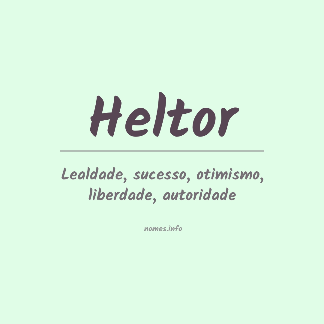 Significado do nome Heltor