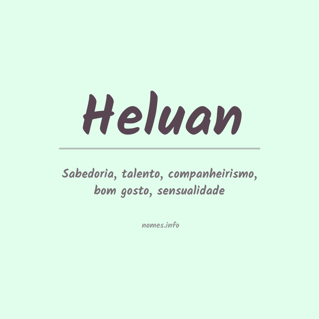 Significado do nome Heluan