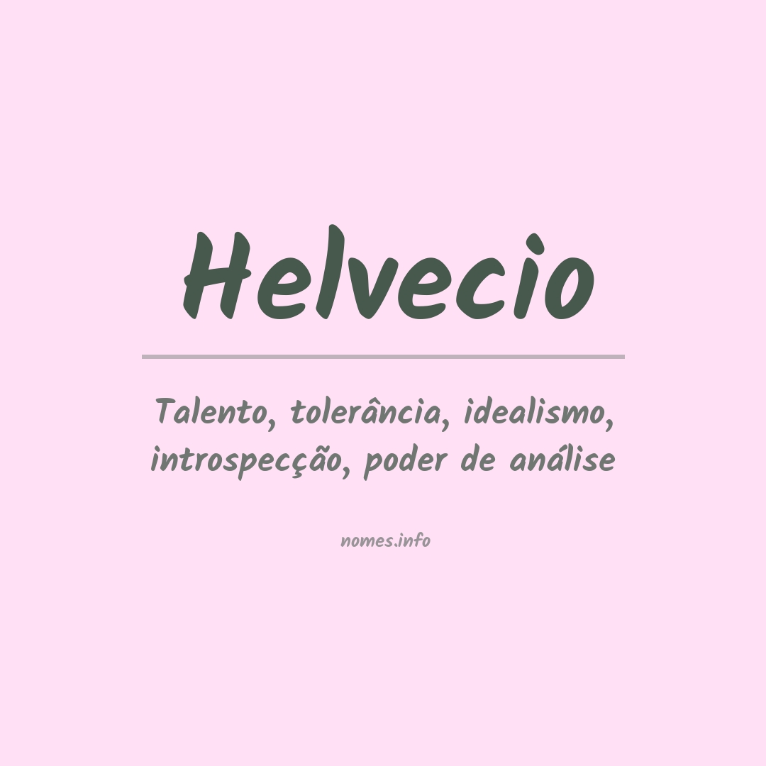 Significado do nome Helvecio