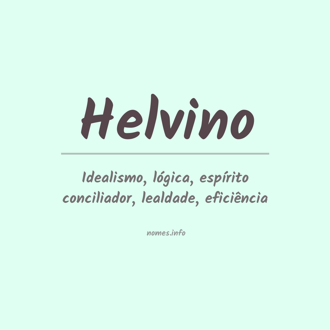 Significado do nome Helvino
