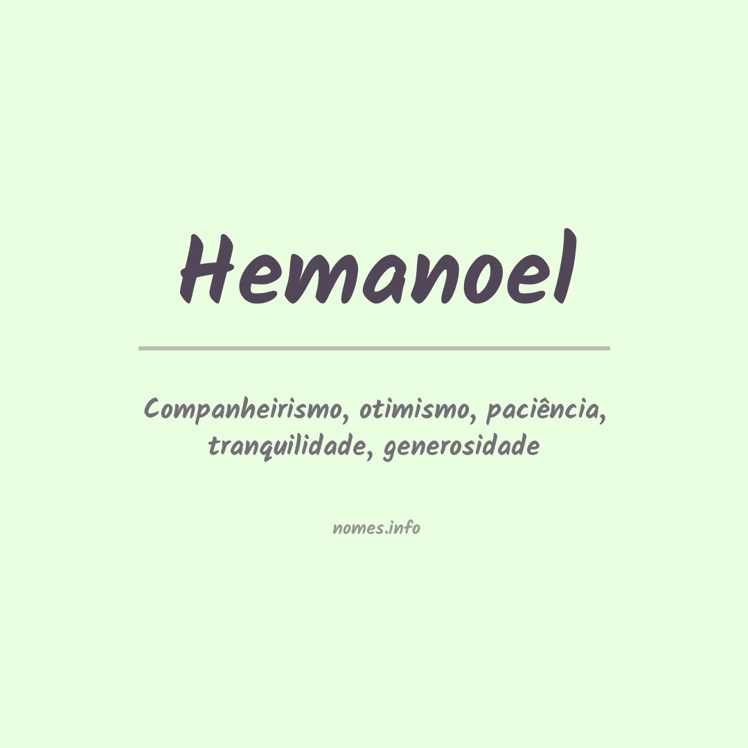 Significado do nome Hemanoel