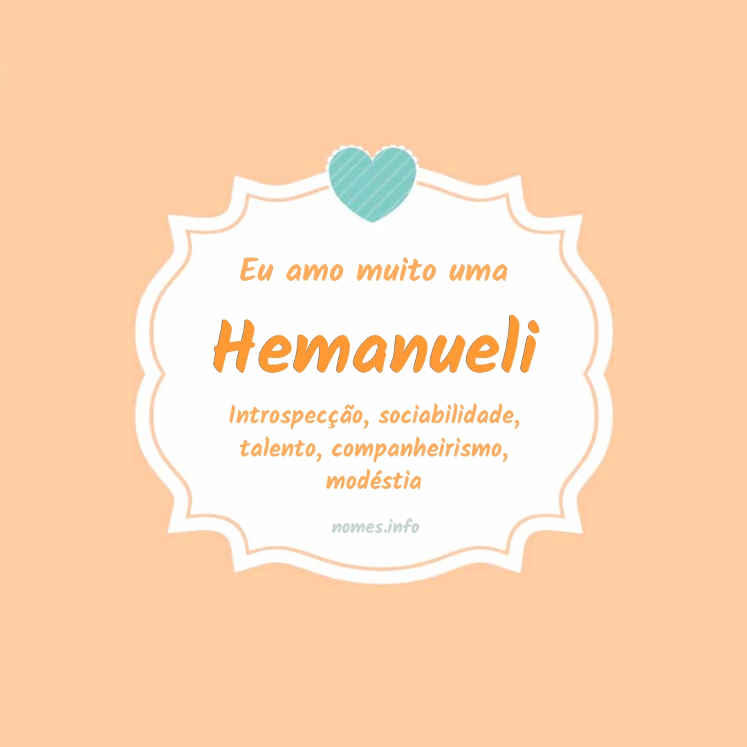 Eu amo muito Hemanueli