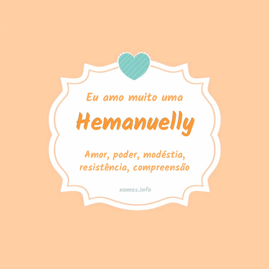 Eu amo muito Hemanuelly