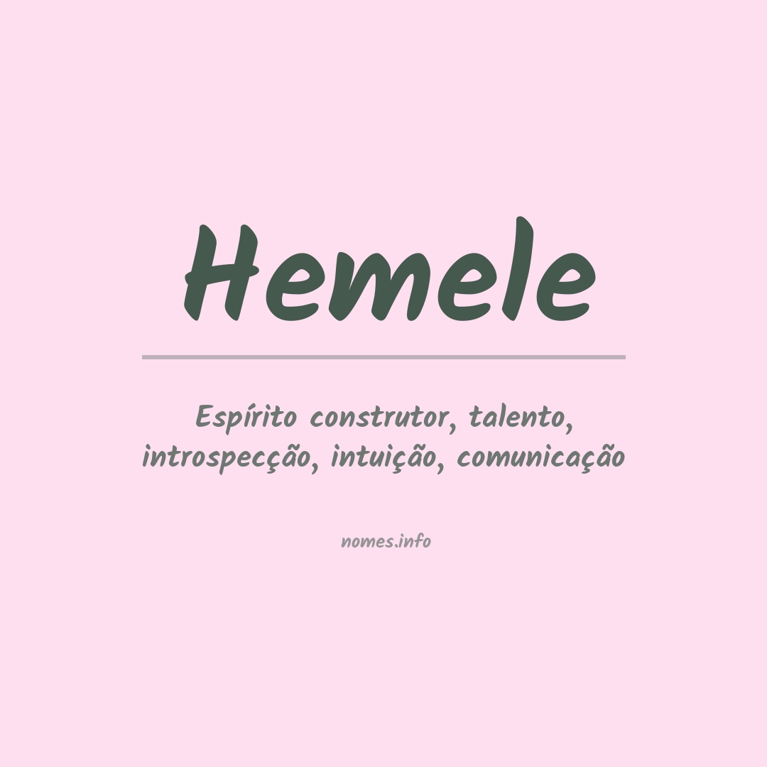 Significado do nome Hemele