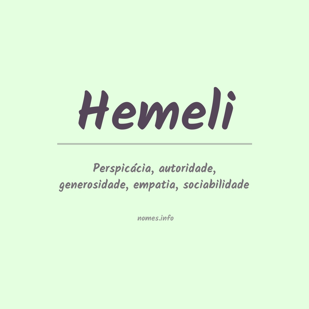 Significado do nome Hemeli