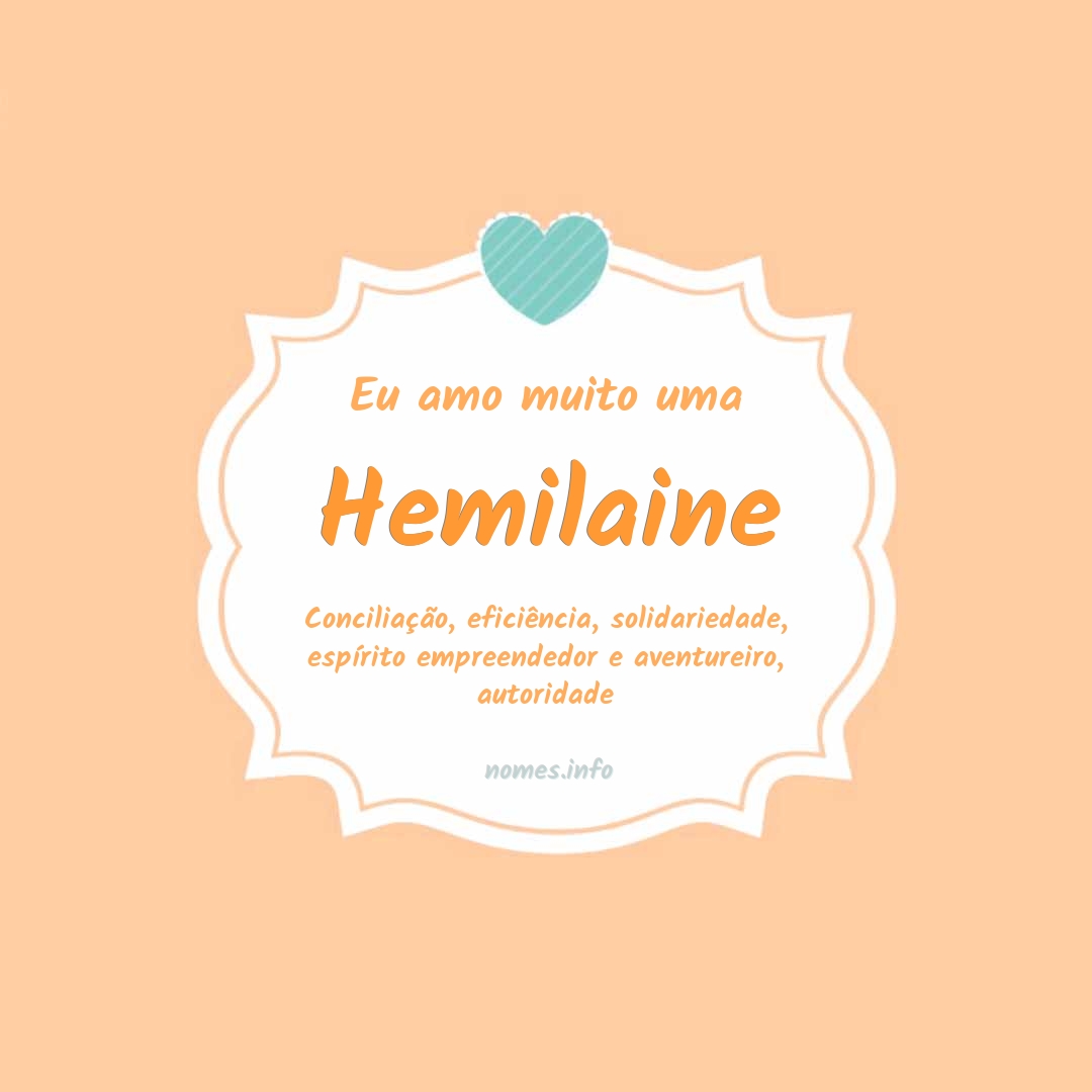 Eu amo muito Hemilaine