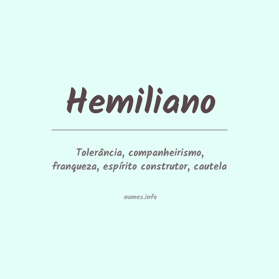 Significado do nome Hemiliano