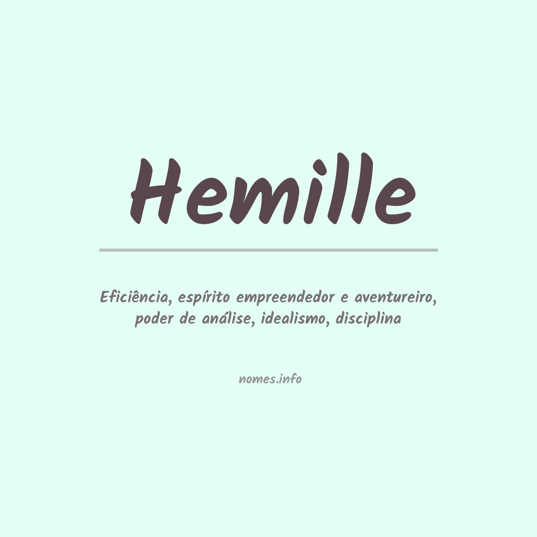 Significado do nome Hemille