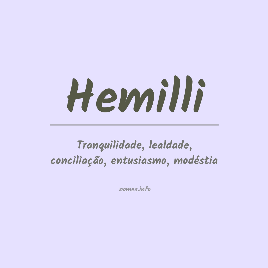 Significado do nome Hemilli