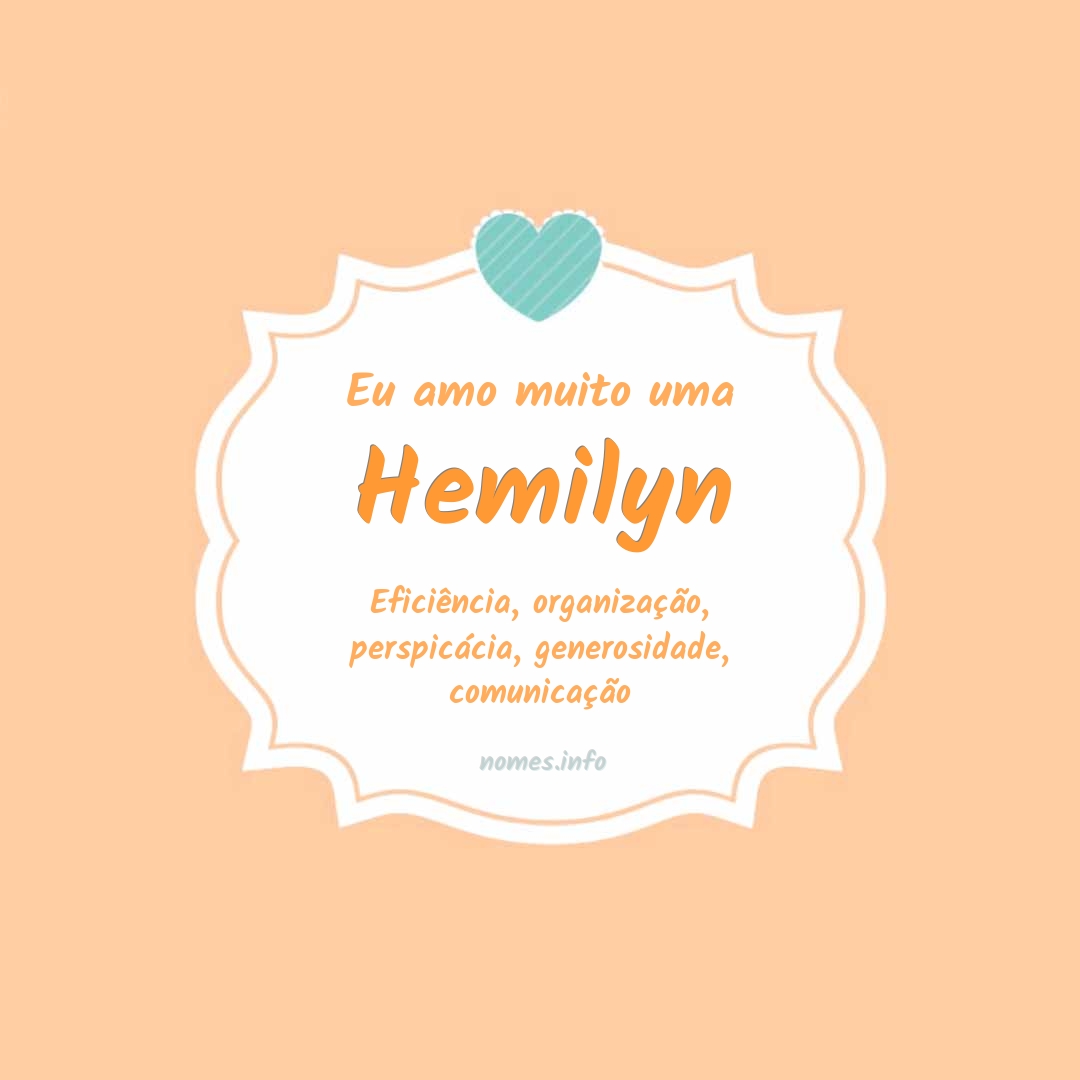 Eu amo muito Hemilyn