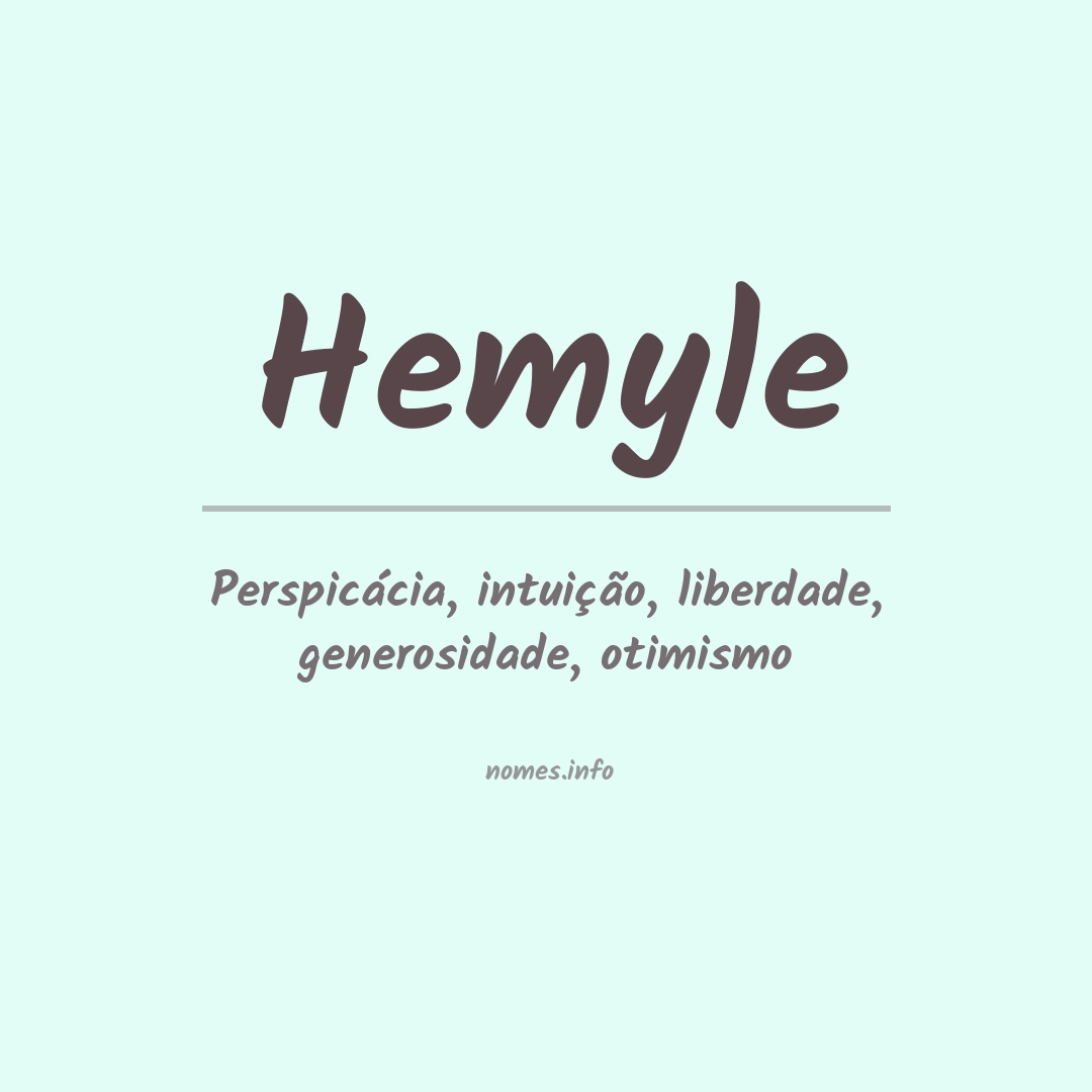 Significado do nome Hemyle