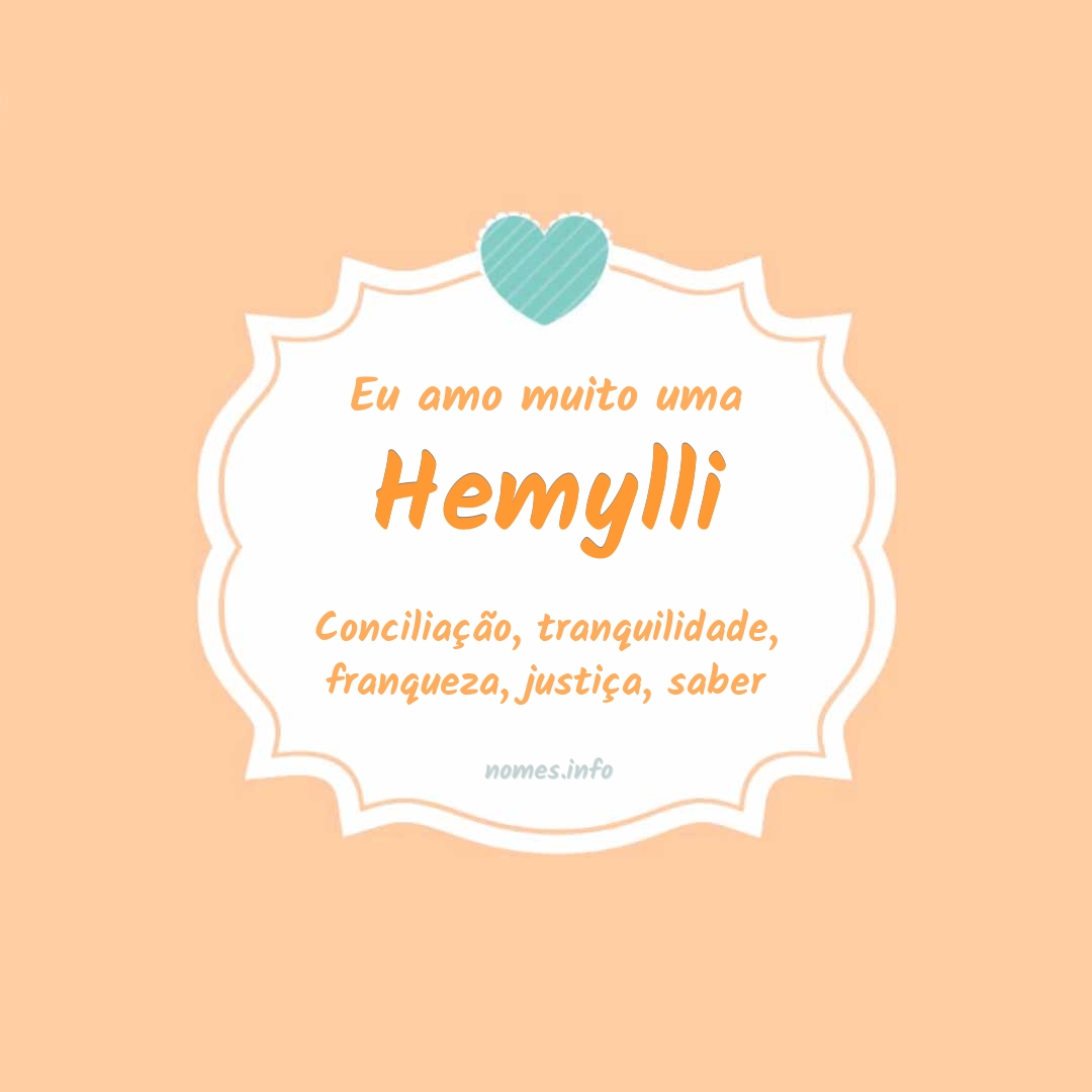 Eu amo muito Hemylli