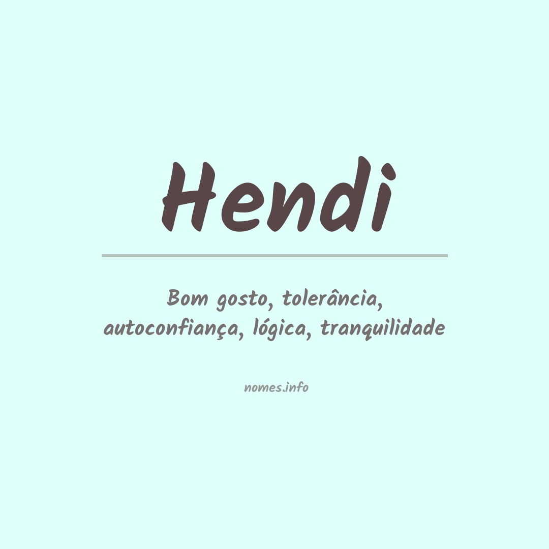 Significado do nome Hendi