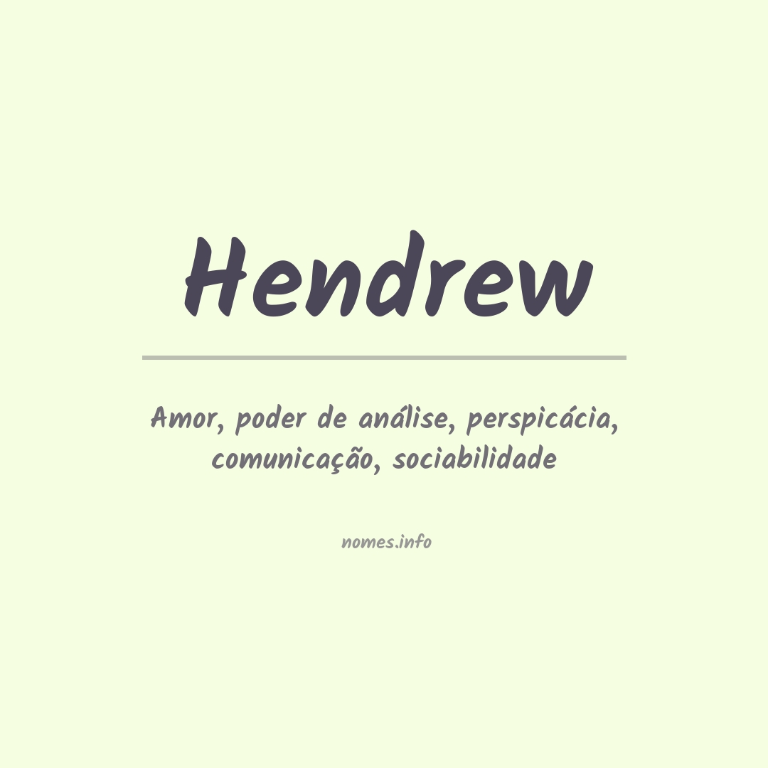 Significado do nome Hendrew