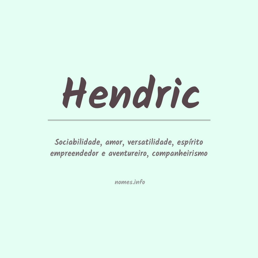 Significado do nome Hendric